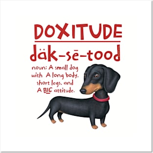 Cute Funny Dachsie Dachshund Attitude Posters and Art